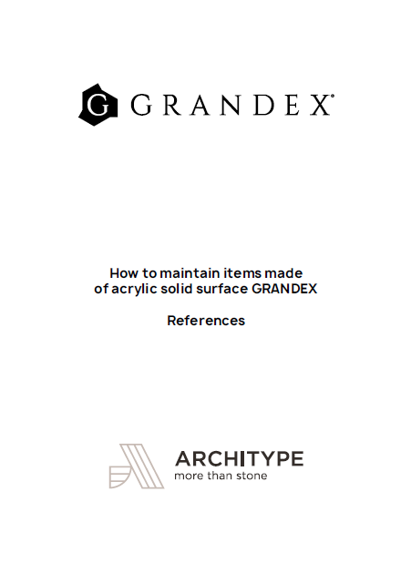 GRANDEX. How to care and maintain